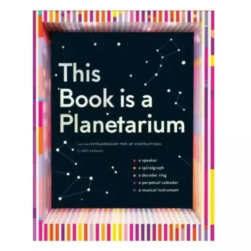 "This Book is a Planetarium"...and Other Extraordinary Pop-Up Contraptions
