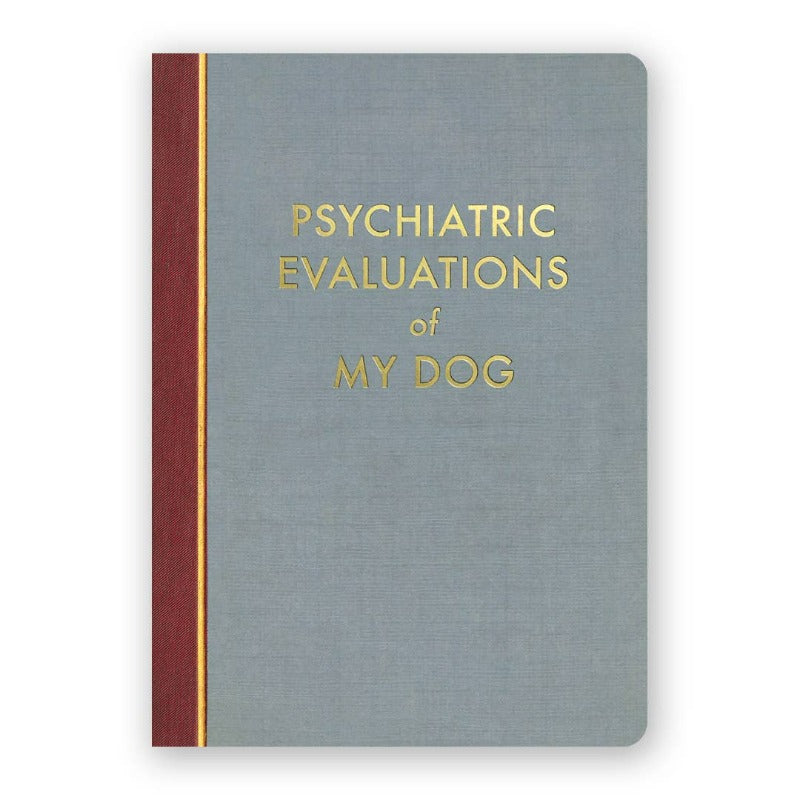 The Mincing Mockingbird "Psychiatric Evaluations of my Dog" Journal